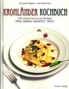 Wagner / Bittermann: Kronländer-Kochbuch